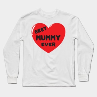 Best mummy ever heart doodle hand drawn design Long Sleeve T-Shirt